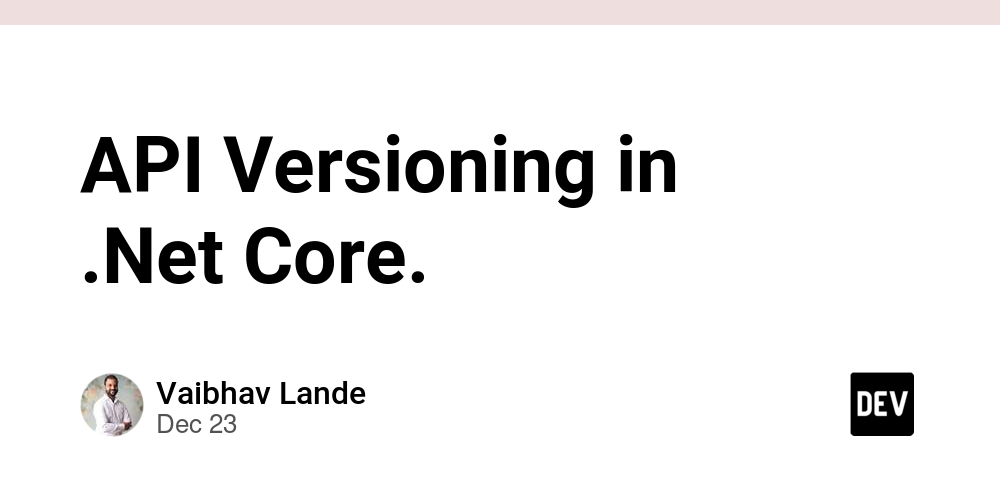 API Versioning in .Net Core.