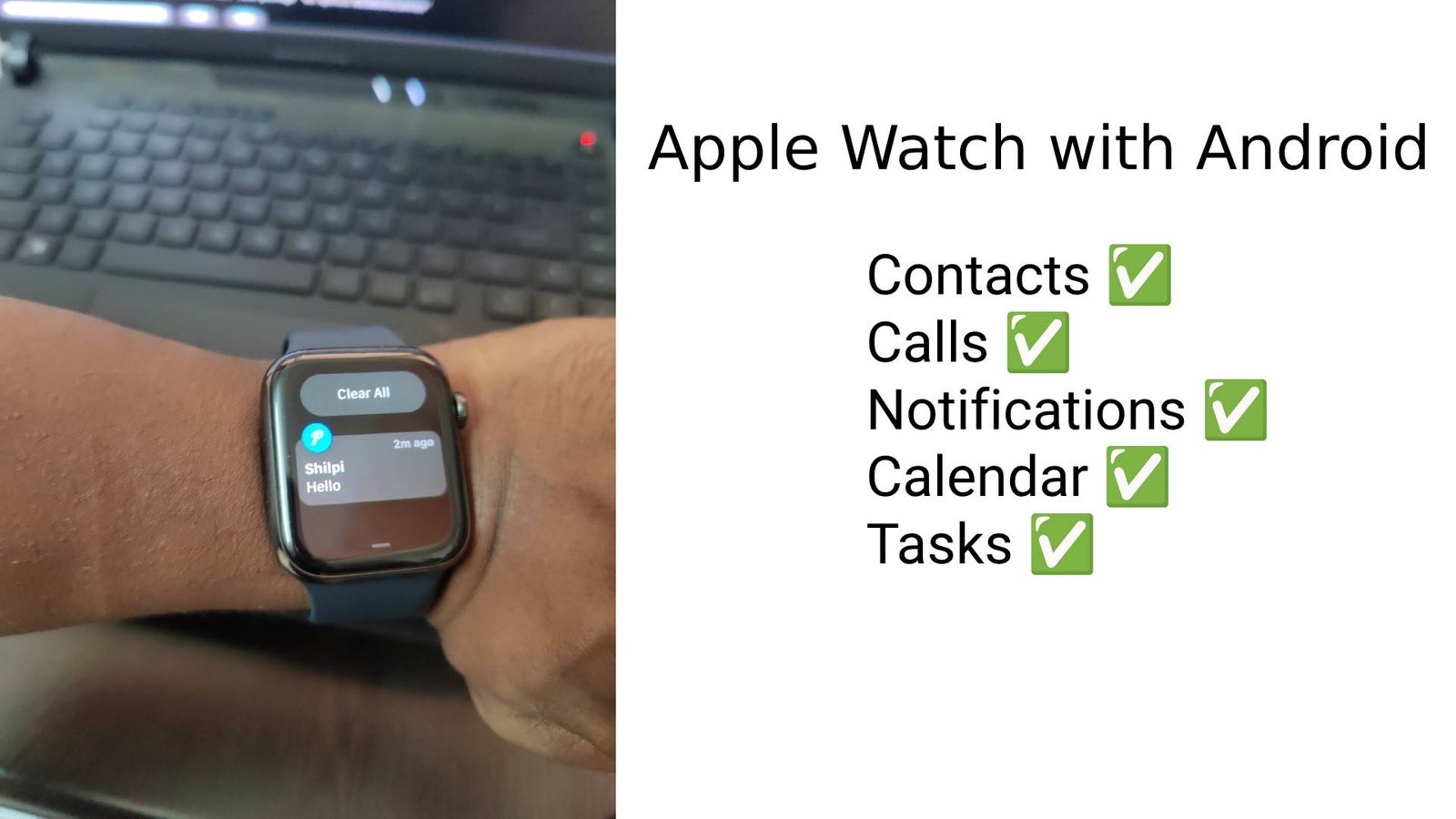 Apple Watch with Android – The Tallest Dwarf