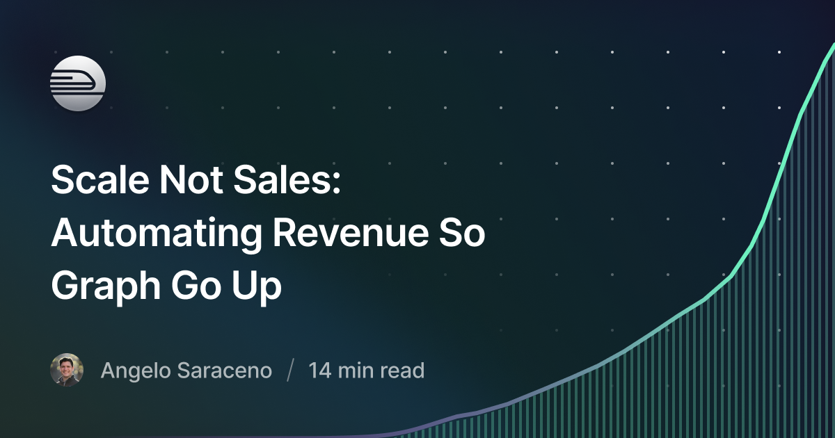 Automating Revenue So Graph Go Up