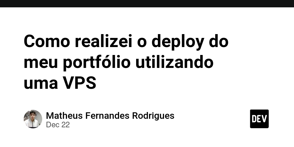 Como realizei o deploy do meu portfólio utilizando uma VPS