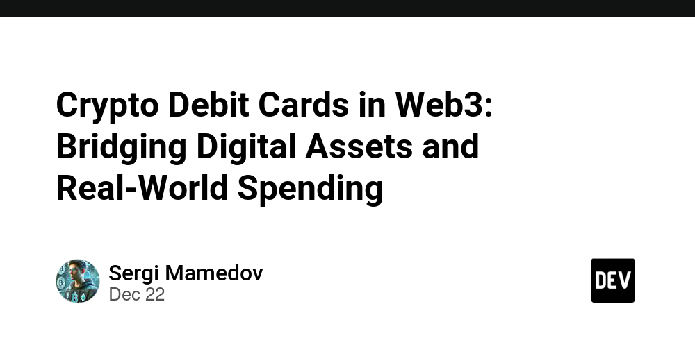 Crypto Debit Cards in Web3: Bridging Digital Assets and Real-World Spending