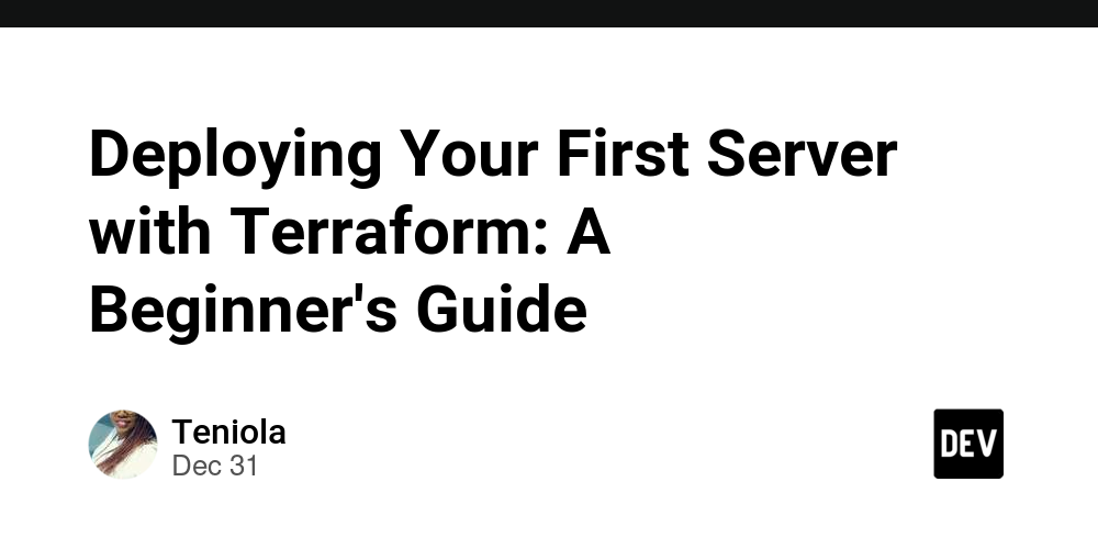 Deploying Your First Server with Terraform: A Beginner’s Guide