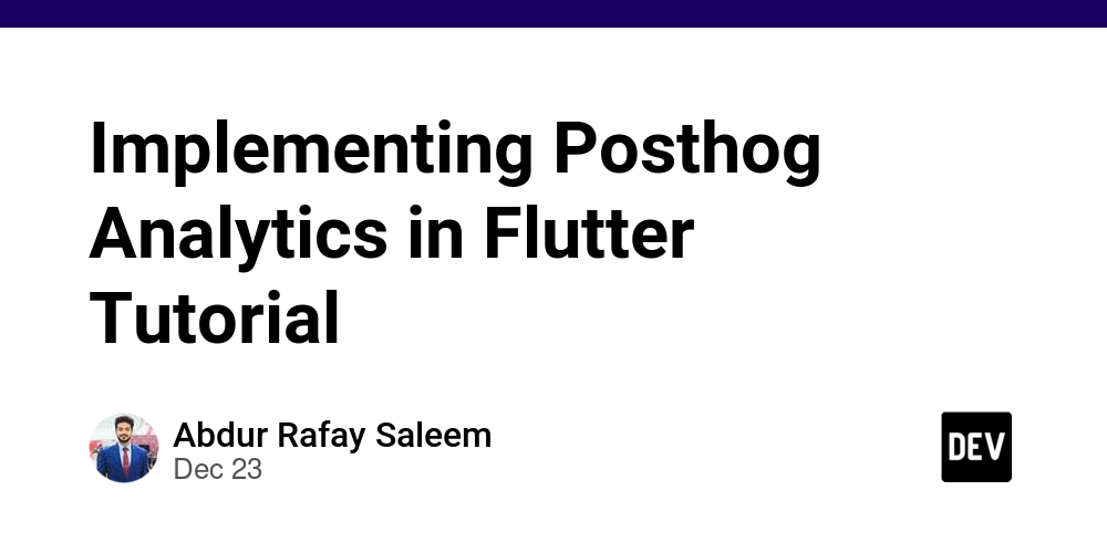 Implementing Posthog Analytics in Flutter Tutorial