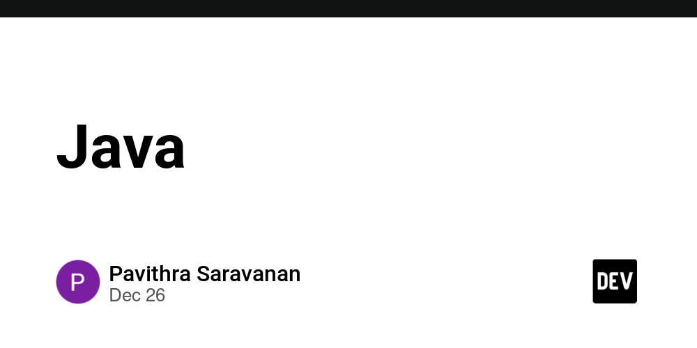Java – DEV Community