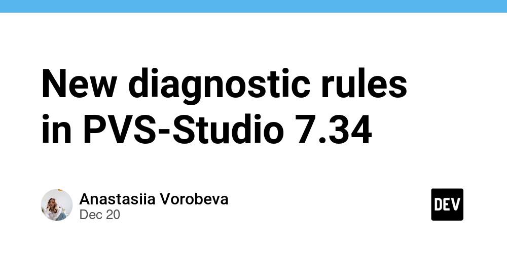 New diagnostic rules in PVS-Studio 7.34