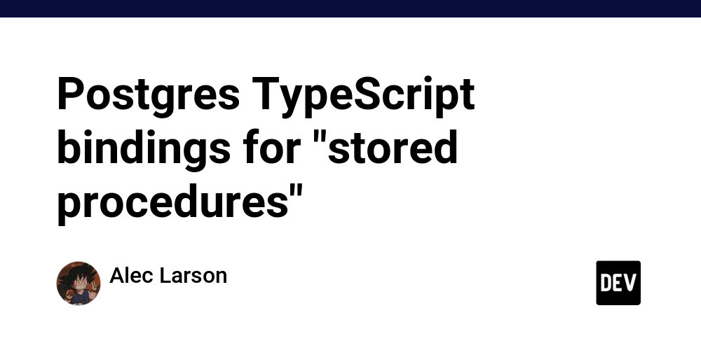 Postgres TypeScript bindings for “stored procedures”