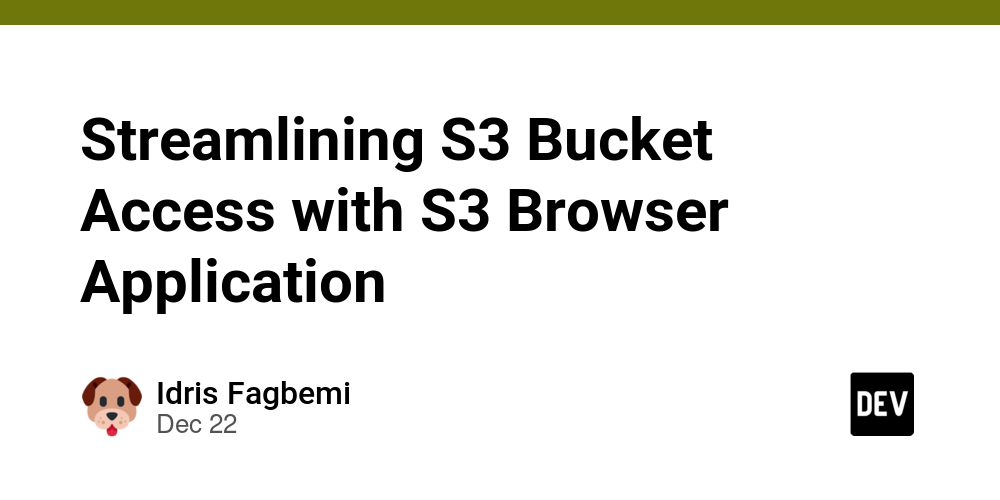 Streamlining S3 Bucket Access with S3 Browser Application