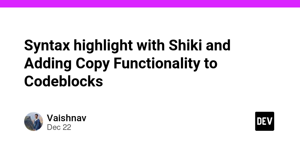 Syntax highlight with Shiki and Adding Copy Functionality to Codeblocks