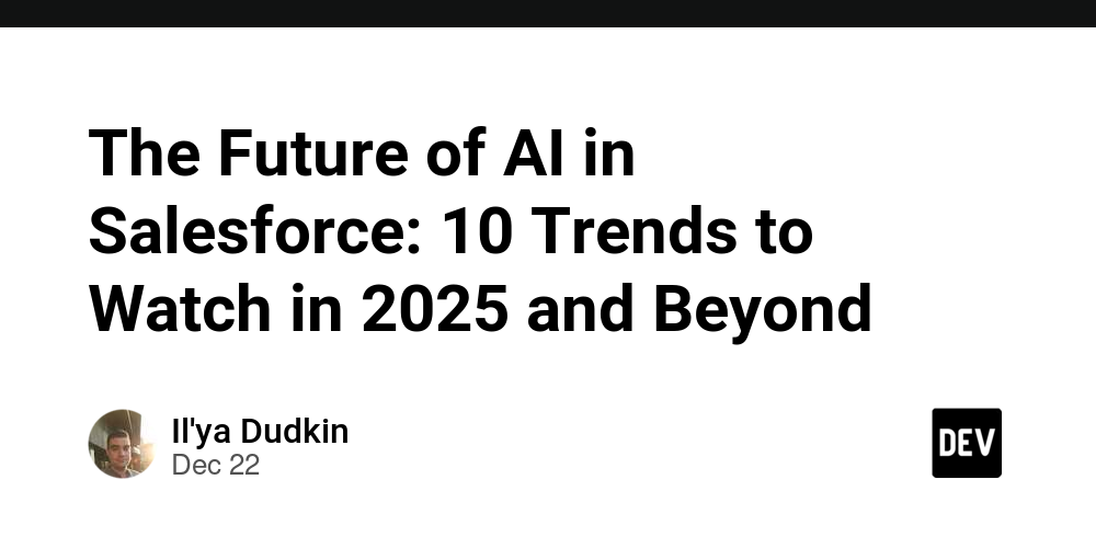 The Future of AI in Salesforce: 10 Trends to Watch in 2025 and Beyond