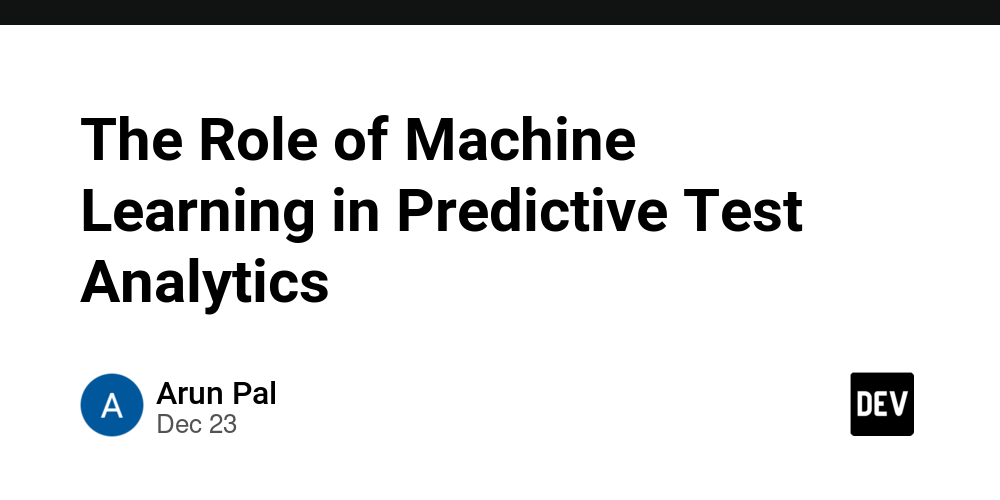 The Role of Machine Learning in Predictive Test Analytics