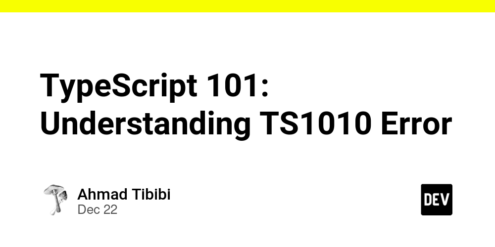 TypeScript 101: Understanding TS1010 Error