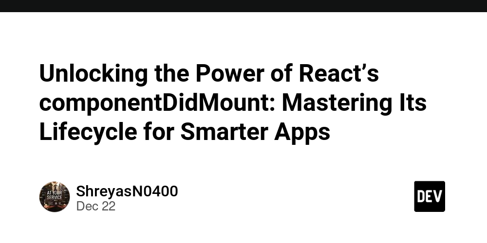 Unlocking the Power of React’s componentDidMount: Mastering Its Lifecycle for Smarter Apps