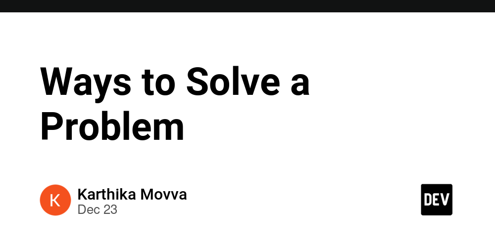 Ways to Solve a Problem