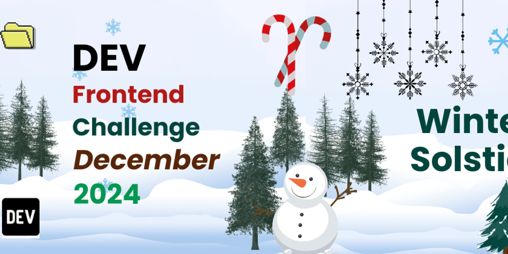 Winter Solstice: Frontend Challenge – December Edition