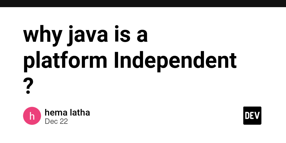 why java is a platform Independent ?