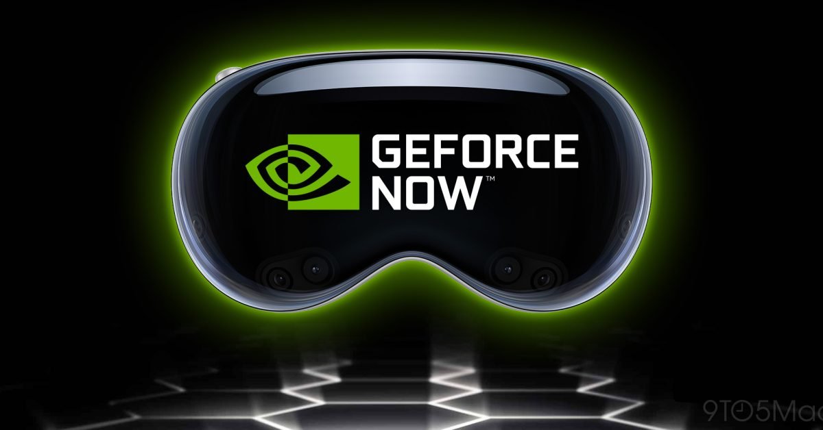 Vision Pro is getting NVIDIA GeForce NOW gaming service later this month